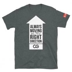 EL FIGHT Always Moving Up - Short-Sleeve Unisex T-Shirt Apparel