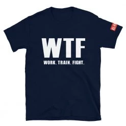EL FIGHT Apparel Work Train Fight - Short-Sleeve Unisex T-Shirt 8 EL FIGHT Apparel Work Train Fight - Short-Sleeve Unisex T-Shirt