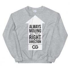 EL FIGHT Always Moving Up - Unisex Sweatshirt Apparel