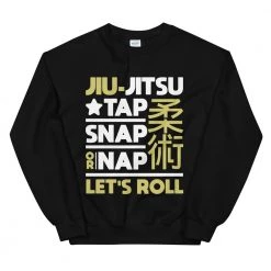 EL FIGHT Tap Snap Or Nap - Unisex Sweatshirt