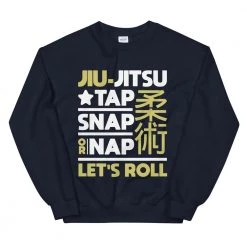 EL FIGHT Tap Snap Or Nap - Unisex Sweatshirt