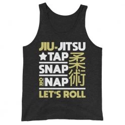 EL FIGHT Apparel Tap, Snap Or Nap - Unisex Tank Top