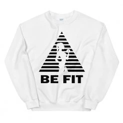 EL FIGHT Be Fit - Unisex Sweatshirt
