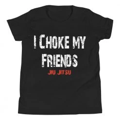 EL FIGHT I Choke My Friends - Youth Short Sleeve T-Shirt Apparel