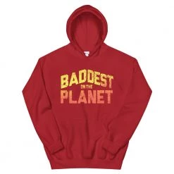 EL FIGHT Apparel Baddest On The Planet - Unisex Hoodie