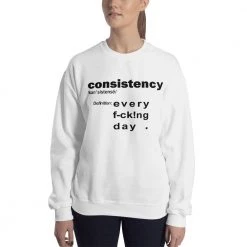 EL FIGHT What's Consistency ? - Unisex Sweatshirt Apparel 8 EL FIGHT What's Consistency ? - Unisex Sweatshirt Apparel