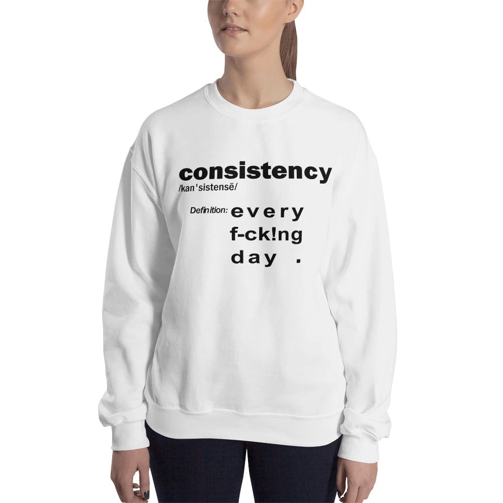 EL FIGHT What's Consistency ? - Unisex Sweatshirt Apparel 3 EL FIGHT What's Consistency ? - Unisex Sweatshirt Apparel
