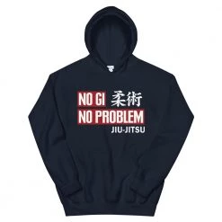EL FIGHT No Gi, No Problem - Unisex Hoodie 12 EL FIGHT No Gi, No Problem - Unisex Hoodie