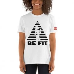 EL FIGHT Be Fit - Short-Sleeve Unisex T-Shirt Apparel