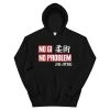EL FIGHT No Gi, No Problem - Unisex Hoodie