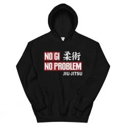 EL FIGHT No Gi, No Problem - Unisex Hoodie