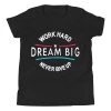 EL FIGHT Apparel Dream Big - Youth Short Sleeve T-Shirt