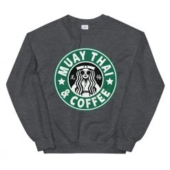 EL FIGHT Muay Thai And Coffee - Unisex Sweatshirt Apparel 16 EL FIGHT Muay Thai And Coffee - Unisex Sweatshirt Apparel