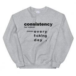 EL FIGHT What's Consistency ? - Unisex Sweatshirt Apparel 9 EL FIGHT What's Consistency ? - Unisex Sweatshirt Apparel