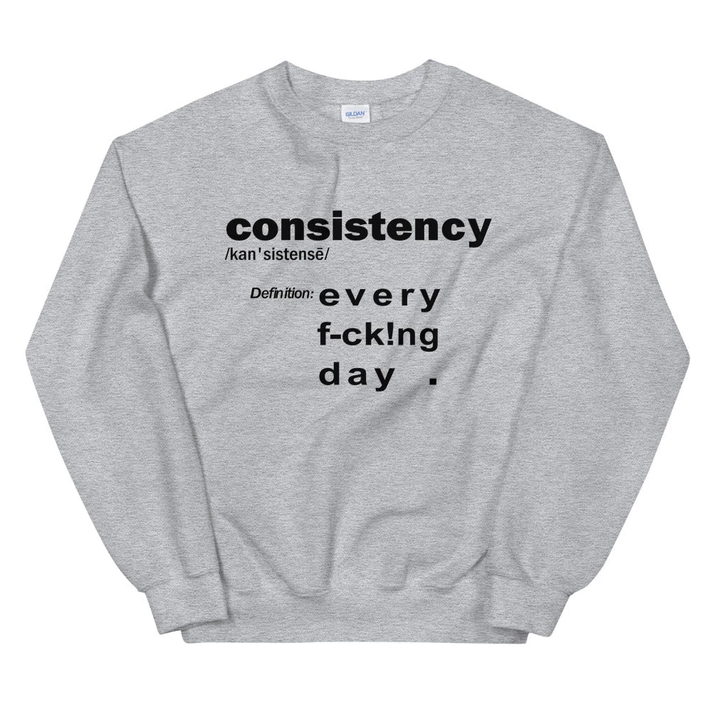 EL FIGHT What's Consistency ? - Unisex Sweatshirt Apparel 4 EL FIGHT What's Consistency ? - Unisex Sweatshirt Apparel