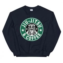 EL FIGHT Jiu Jitsu And Coffee Unisex Sweatshirt 17 EL FIGHT Jiu Jitsu And Coffee Unisex Sweatshirt