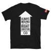 EL FIGHT Always Moving Up - Short-Sleeve Unisex T-Shirt Apparel