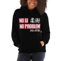 EL FIGHT No Gi, No Problem - Unisex Hoodie 10 EL FIGHT No Gi, No Problem - Unisex Hoodie