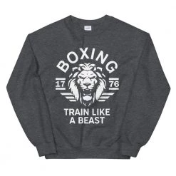 EL FIGHT Apparel Boxing Train Like A Beast - Unisex Sweatshirt 11 EL FIGHT Apparel Boxing Train Like A Beast - Unisex Sweatshirt