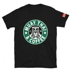 EL FIGHT Apparel Muay Thai And Coffee - Short-Sleeve Unisex T-Shirt