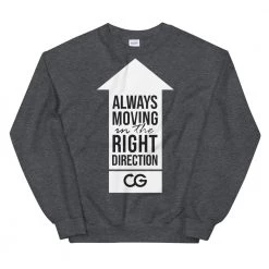 EL FIGHT Always Moving Up - Unisex Sweatshirt Apparel
